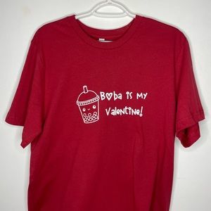 Boba is my valentine Tshirt Large